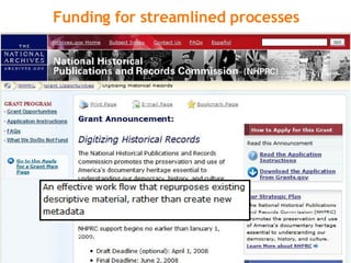 Funding for streamlined processes 