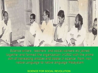 SCIENCE FOR SOCIAL REVOLUTION 