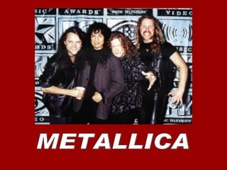 METALLICA 