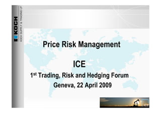 Ks&amp;T Price Risk Management