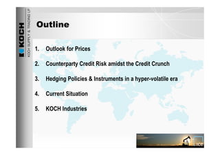 Ks&amp;T Price Risk Management