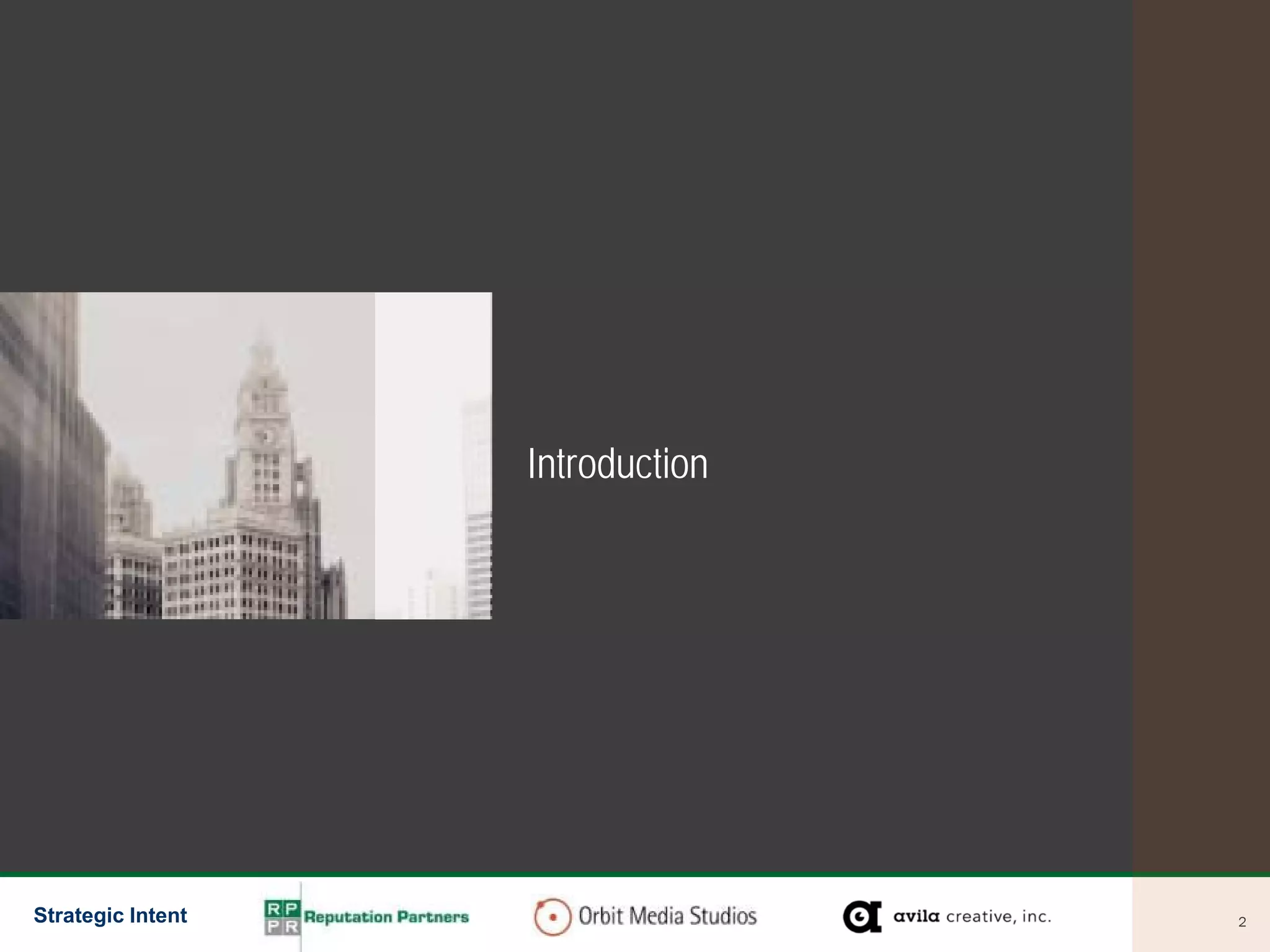 Introduction




Strategic Intent                  2
 