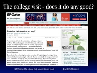 The college visit - does it do any good?




    SFO Article: The college visit - does it do any good?   Read Jeff's blog post
 