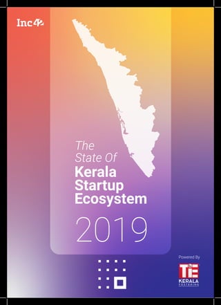Powered By
The
State Of
Kerala
Startup
Ecosystem
2019
 