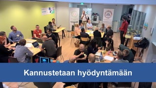 Kannustetaan hyödyntämään
 
