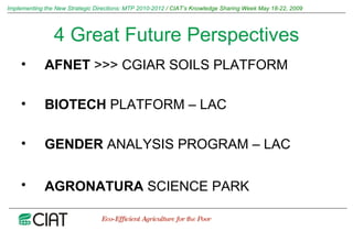 Implementing the New Strategic Directions: Medium Term Plan 2010-2012