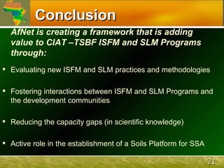 The African Network for Soil Biology and Fertility (AfNet)