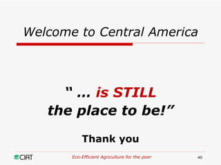 Eco-Efficient Agriculture & Central America