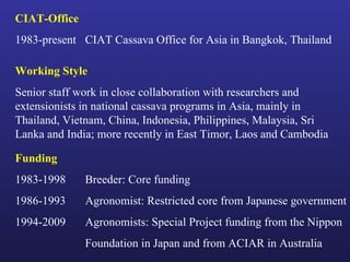 Helping Farmers Help Themselves: CIAT’s contribution to cassava production in Asia