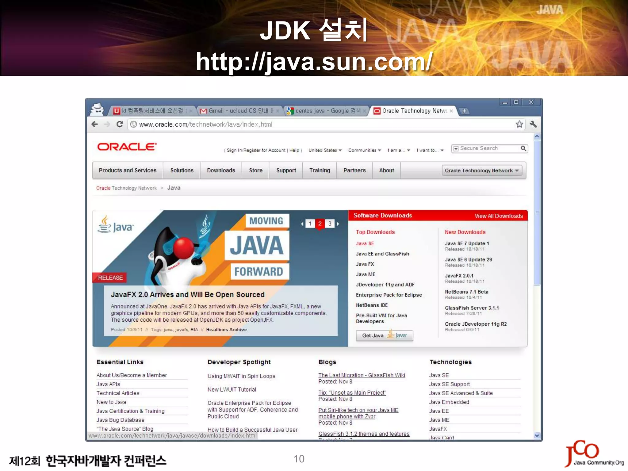 JDK 설치
http://java.sun.com/




        10
 