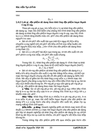 Häc viÖn Tµi chÝnh


sau:
                                  Dck =
1.4.2 §¸nh gi¸ s¶n phÈm dë dang theo khèi lîng s¶n phÈm hoµn thµnh
      t¬ng ®¬ng.
       Theo ph¬ng ph¸p nµy, tríc hÕt cÇn c¨n cø khèi lîng s¶n phÈm
dë dang vµ møc ®é chÕ biÕn cña chóng ®Ó tÝnh khèi lîng s¶n phÈm
dë dang ra khèi lîng s¶n phÈm hoµn thµnh t¬ng ®¬ng. sau ®ã, tÝnh
to¸n x¸c ®Þnh tõng kho¶n môc chi phÝ cho s¶n phÈm dë dang theo
nguyªn t»c sau:
    • §èi víi chi phÝ s¶n xuÊt bá vµo mét lÇn ngµy tõ ®Çu d©y
chuyÒn c«ng nghÖ (nh chi phÝ vËt liÖu chÝnh trùc tiÕp hoÆc chi
phÝ nguyªn liÖu trùc tiÕp...) th× tÝnh cho s¶n phÈm dë dang theo
c«ng thøc (1).
    • §èi víi c¸c chi phÝ bá dÇn vµo trong qu¸ tr×nh s¶n xuÊt nh chi
phÝ ph©n c«ng trùc tiÕp, chi phÝ s¶n xuÊt chung.
                                  Ddk + C
                          Dck =               × S 'd
                                  Sht + S ' d
       Trong ®ã: S'd: Khèi lîng s¶n phÈm dë dang ®· tÝnh ®æi ra khèi
lîng thµnh phÈm t¬ng ®¬ng, theo tû lÖ chÕ biÕn hoµn thµnh (%HT)
                        S'd = Sd x %HT
    • §èi víi nh÷ng s¶n phÈm cã khèi lîng s¶n phÈm dë dang ë c¸c
khÈu trªn d©y chuyÒn s¶n xuÊt t¬ng ®èi ®ång ®Òu nhau, cã thÓ coi
møc ®é hoµn thµnh chung cña tÊt c¶ s¶n phÈm dë dang lµ 50% ®Ó
tÝnh. Nh vËy sÏ gi¶m bít ®îc khèi lîng c«ng viÖc x¸c ®Þnh møc ®é
hoµn thµnh cña tõng c«ng ®o¹n mµ vÉn ®¶m b¶o tÝnh hîp lý vµ ®é tin
cËy cÇn thiÕt cña th«ng tin. Ph¬ng ph¸p nµy cßn gäi lµ ph¬ng ph¸p
®¸nh gi¸ s¶n phÈm dë dang theo møc ®é hoµn thµnh.
       u ®iÓm: So víi ph¬ng ph¸p tríc, ph¬ng ph¸p nµy ®¶m b¶o tÝnh
hîp lý h¬n vµ ®é tin cËy cao h¬n v× chóng ®îc tÝnh to¸n ®Çy ®ñ c¸c
kho¶n môc chi phÝ .
       Nhîc ®iÓm: Khèi lîng tÝnh to¸n nhiÒu h¬n ph¬ng ph¸p tríc, h¬n
n÷a viÖc ®¸nh gi¸ møc ®é chÕ biÕn hoµn thµnh cña s¶n phÈm dë
dang trªn c¸c c«ng ®o¹n cña d©y chuyÒn s¶n xuÊt kh¸ phøc t¹p vµ
mang nÆng tÝnh chñ quan.
       §iÒu kiÖn ¸p dông: Doanh nghiÖp ph¶i cã ®Þnh møc kinh tÕ kü
thuËt x¸c ®Þnh chÝnh x¸c møc ®é hoµn thµnh cña s¶n phÈm dë dang
phï hîp víi doanh nghiÖp cã khèi lîng s¶n phÈm dë dang lín vµ chªnh
lÖch lµ dë ®Çu kú vµ cuèi kú nhiÒu, chi phÝ nguyªn vËt liÖu trùc tiÕp
kh«ng lín.
       Trong trêng hîp s¶n phÈm ph¶i tr¶i qua nhiÒu giai ®o¹n s¶n


Sinh viªn: NguyÔn ThÞ Th             20                 LípK39-21.14
 