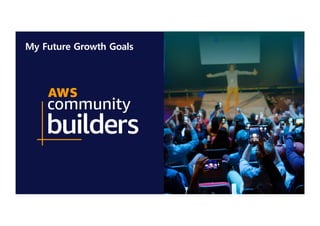 My Future Growth Goals
 