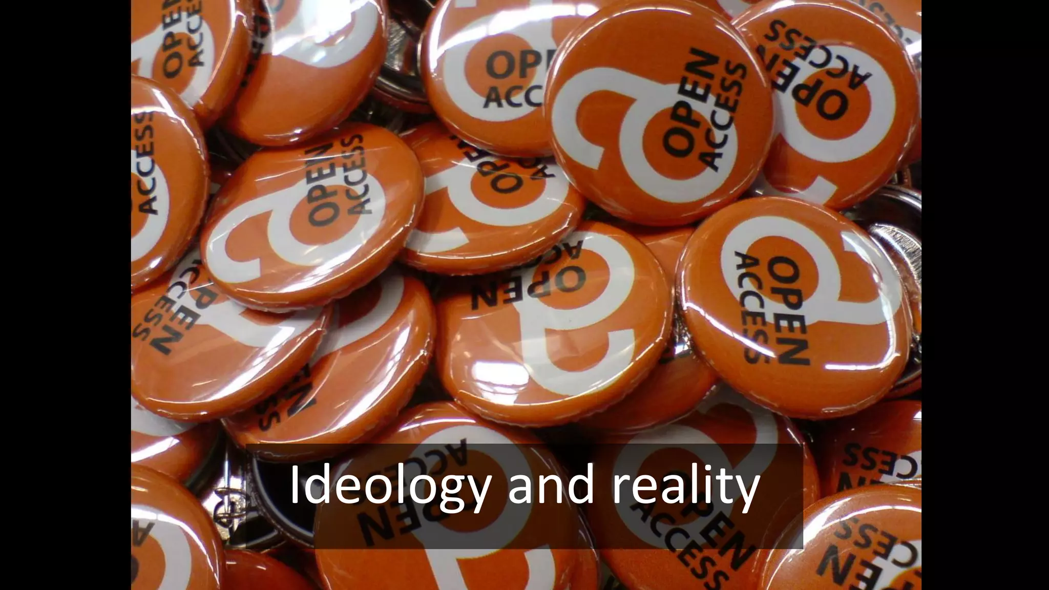 Ideology and reality
 