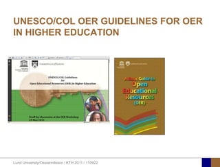 UNESCO/COL OER GUIDELINES FOR OER IN HIGHER EDUCATION,[object Object]