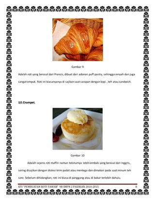 BAB I - IV (PEMBUATAN ROTI TAWAR)-AGUSTINA DKK. | DOCX