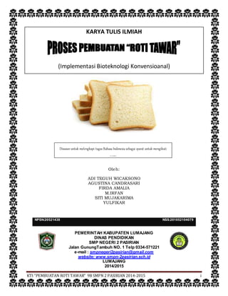 PEMBUKA (PEMBUATAN ROTI TAWAR)-AGUSTINA DKK. | DOCX