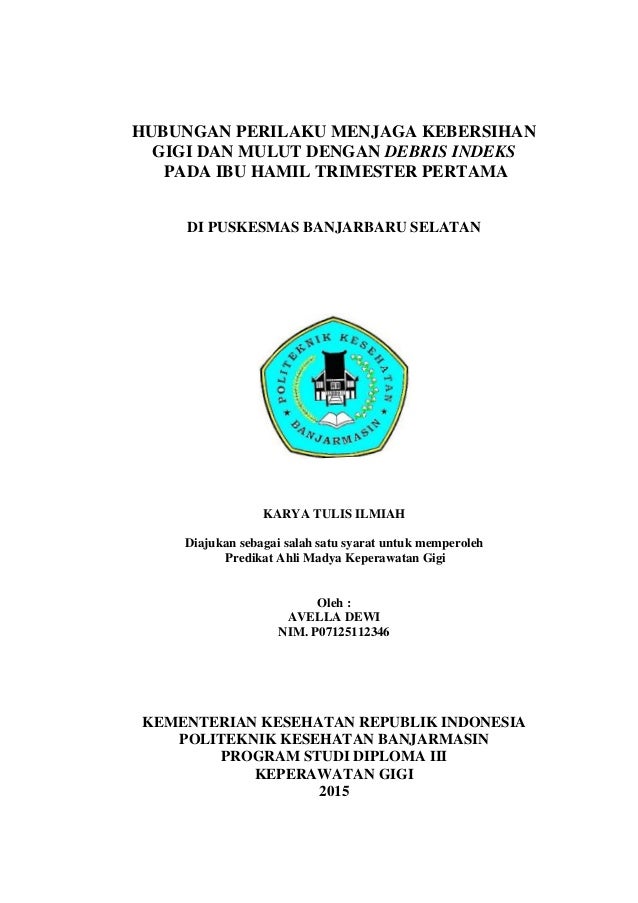 Contoh Skripsi Kesehatan Gigi Dan Mulut Pejuang Skripsi