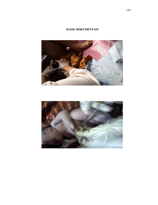 139
HASIL DOKUMENTASI
 