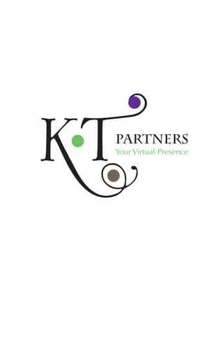 KT
 partners
 Your Virtual Presence
 