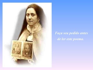 Faça seu pedido antes de ler este poema.   