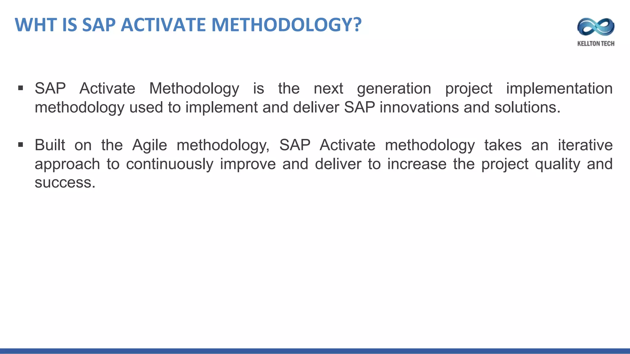 SAP Activate Methodology for S/4HANA Implementation