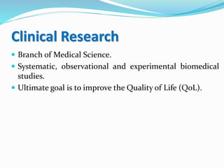 Clinical Setting Basic Research Setting Clinical research basic things | PPTX