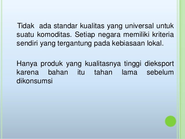 Kualitas hasil pertanian