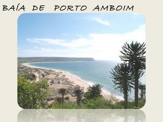 BAÍA DE PORTO AMBOIM