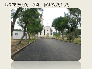 IGREJA da KIBALA