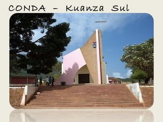 CONDA – Kuanza Sul