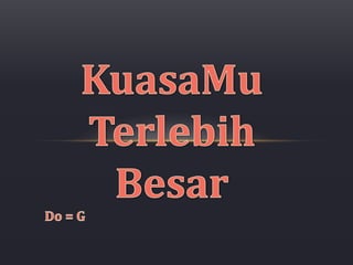 KuasaMu Terlebih Besar NDC pptx