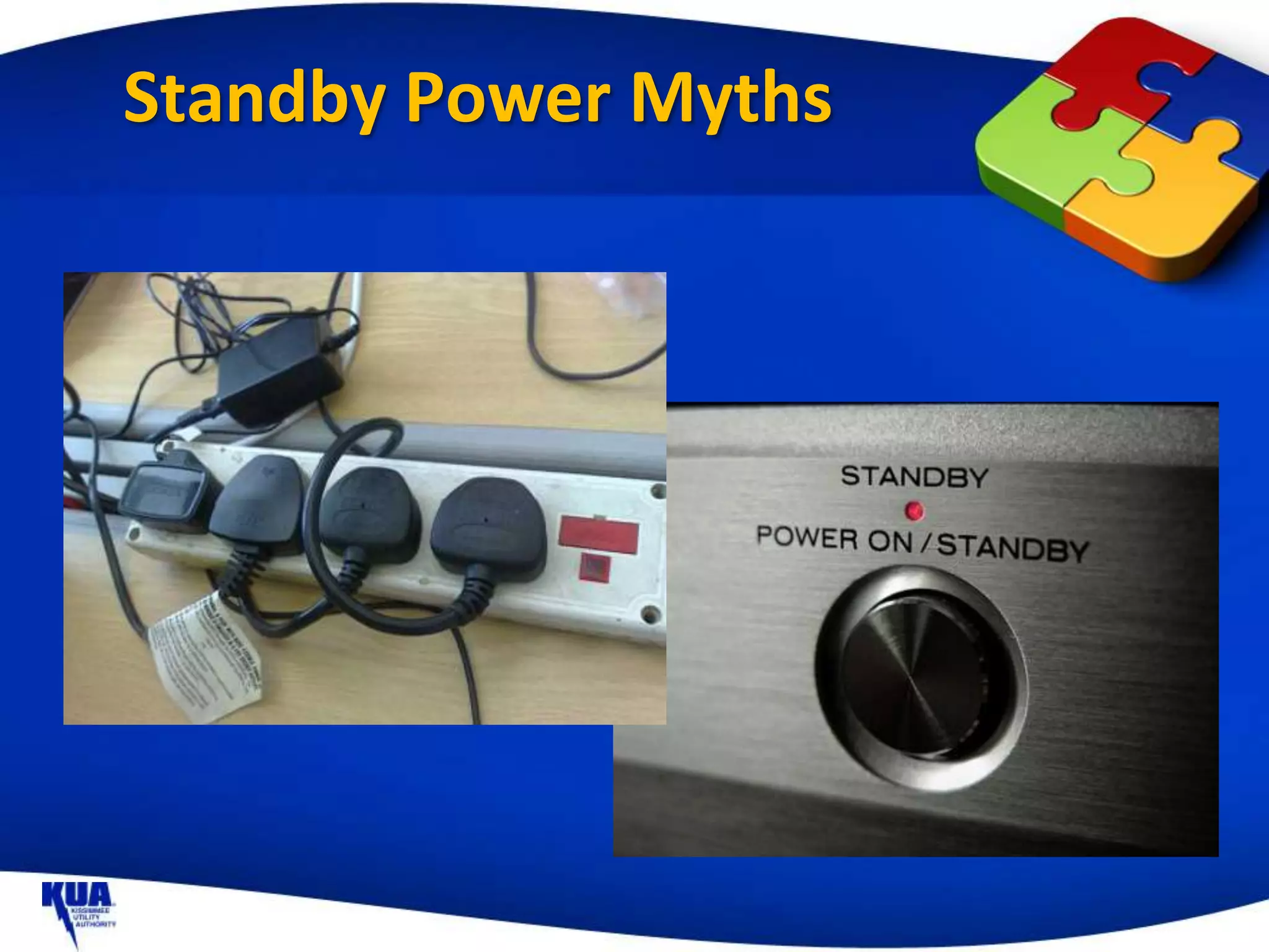 Standby Power Myths
 