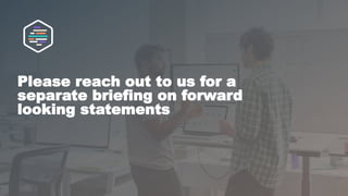 Please reach out to us for a
separate briefing on forward
looking statements
17
 