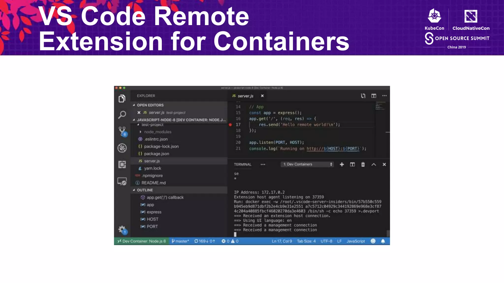 VS Code Remote
Extension for Containers
 