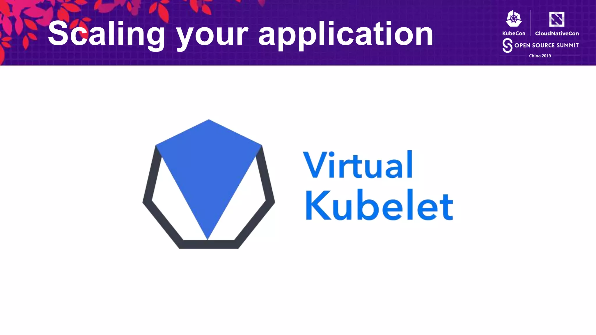 Scaling your application
 