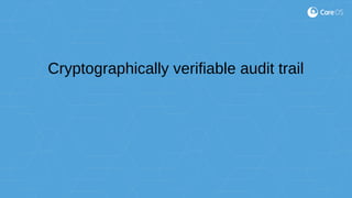 Cryptographically verifiable audit trail
 