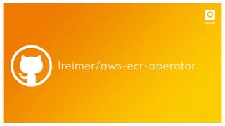 lreimer/aws-ecr-operator
 