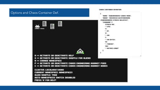 Options and Chaos Container Def.
 