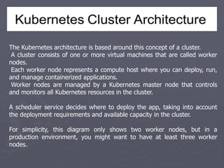 Kubernetes is a ppt of explanation of kubernet topics | PPT