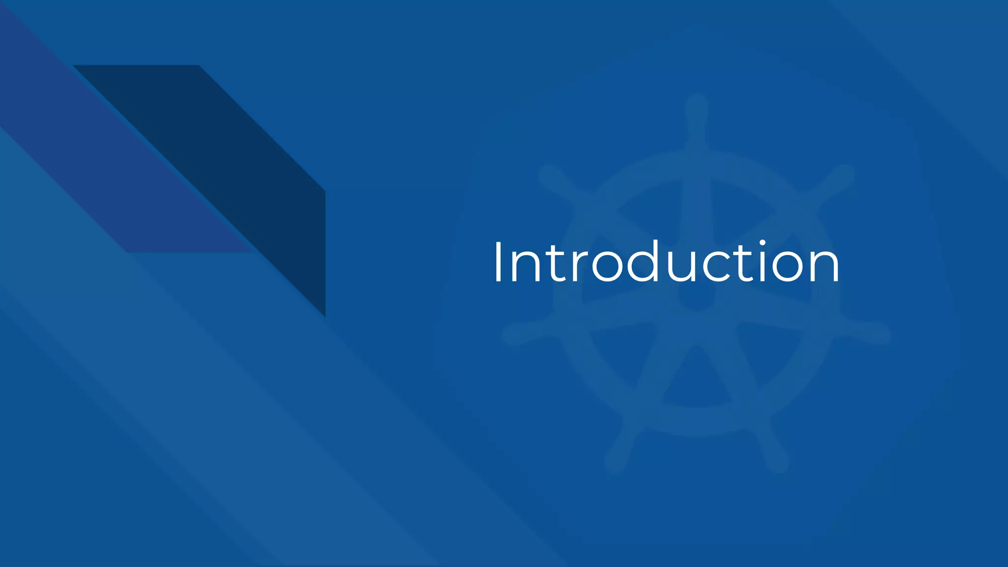 Introduction
 
