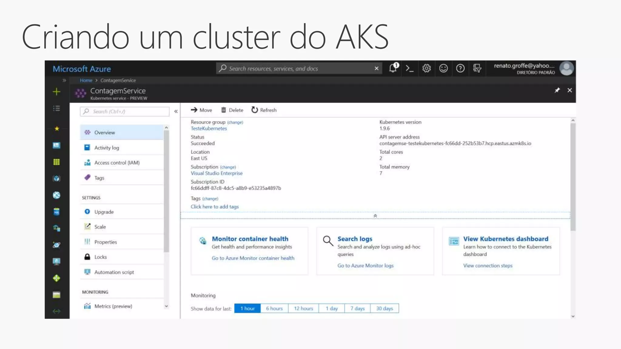 Criando um cluster do AKS
 