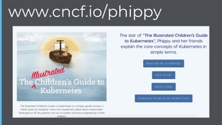 www.cncf.io/phippy
 