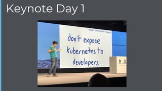 Keynote Day 1
 