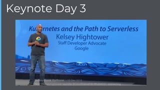 Keynote Day 3
 