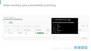 cloudops.com @cloudops_
Web interface and vulnerability scanning
 