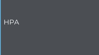 HPA
 
