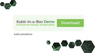 kublr.com/demo
 