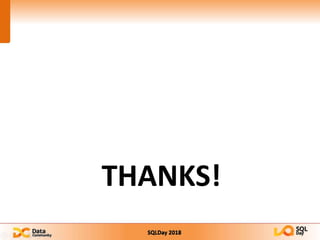 SQLDay 2018
THANKS!
 