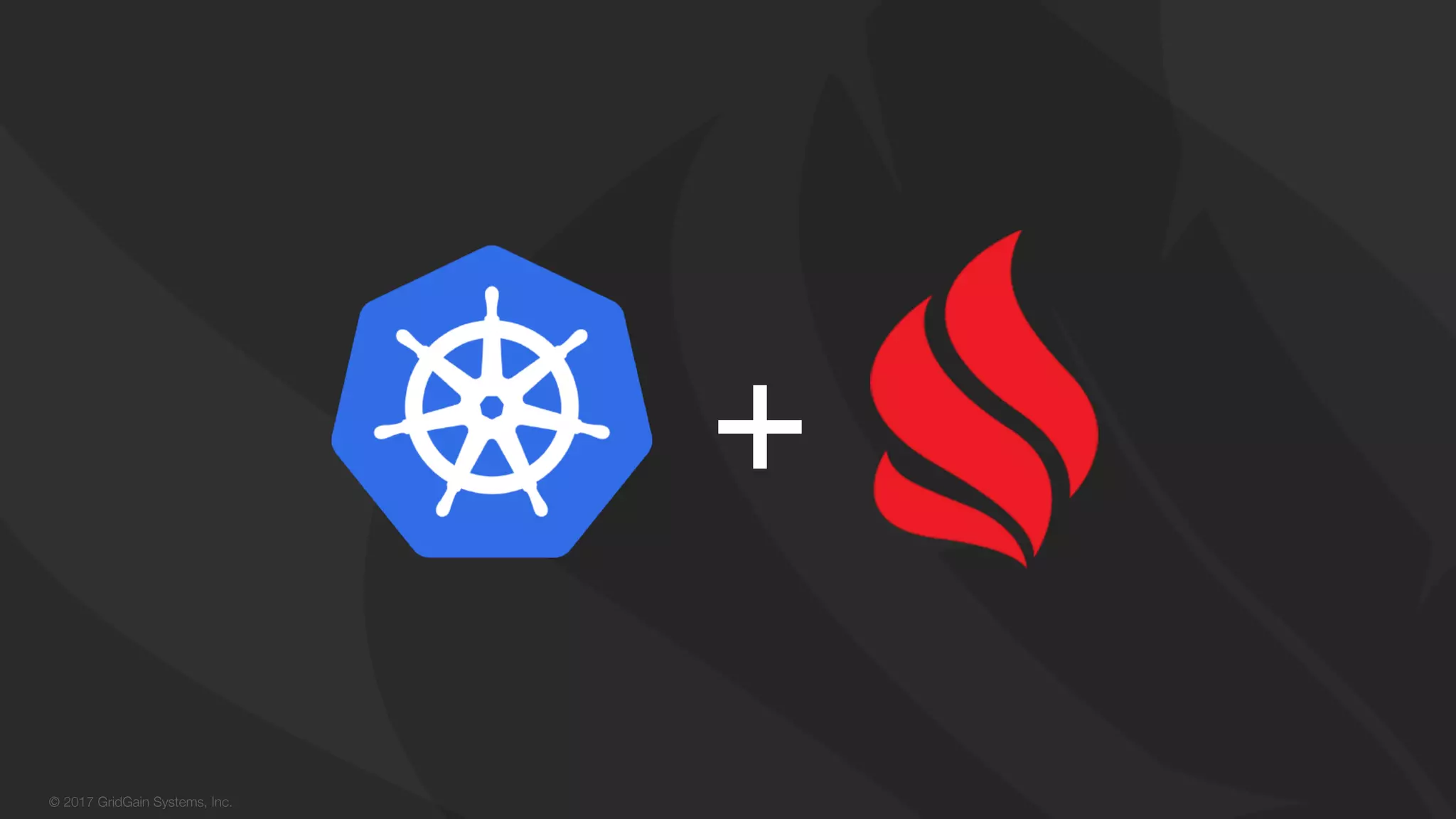 © 2017 GridGain Systems, Inc. + 