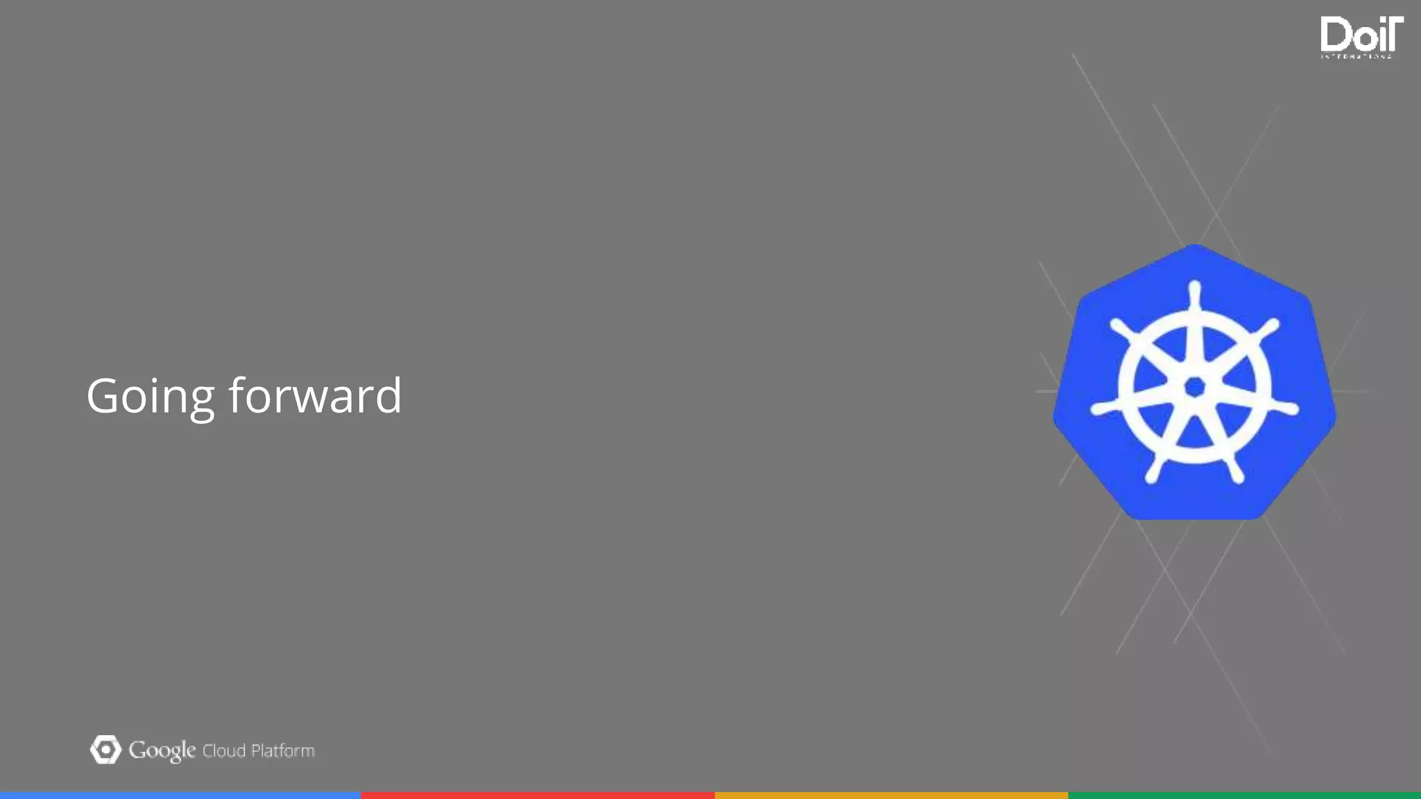 Section Slide Template Option 2
Put your subtitle here. Feel free to pick from the handful of pretty Google colors available to you.
Make the subtitle something clever. People will think it’s neat.
Going forward
 